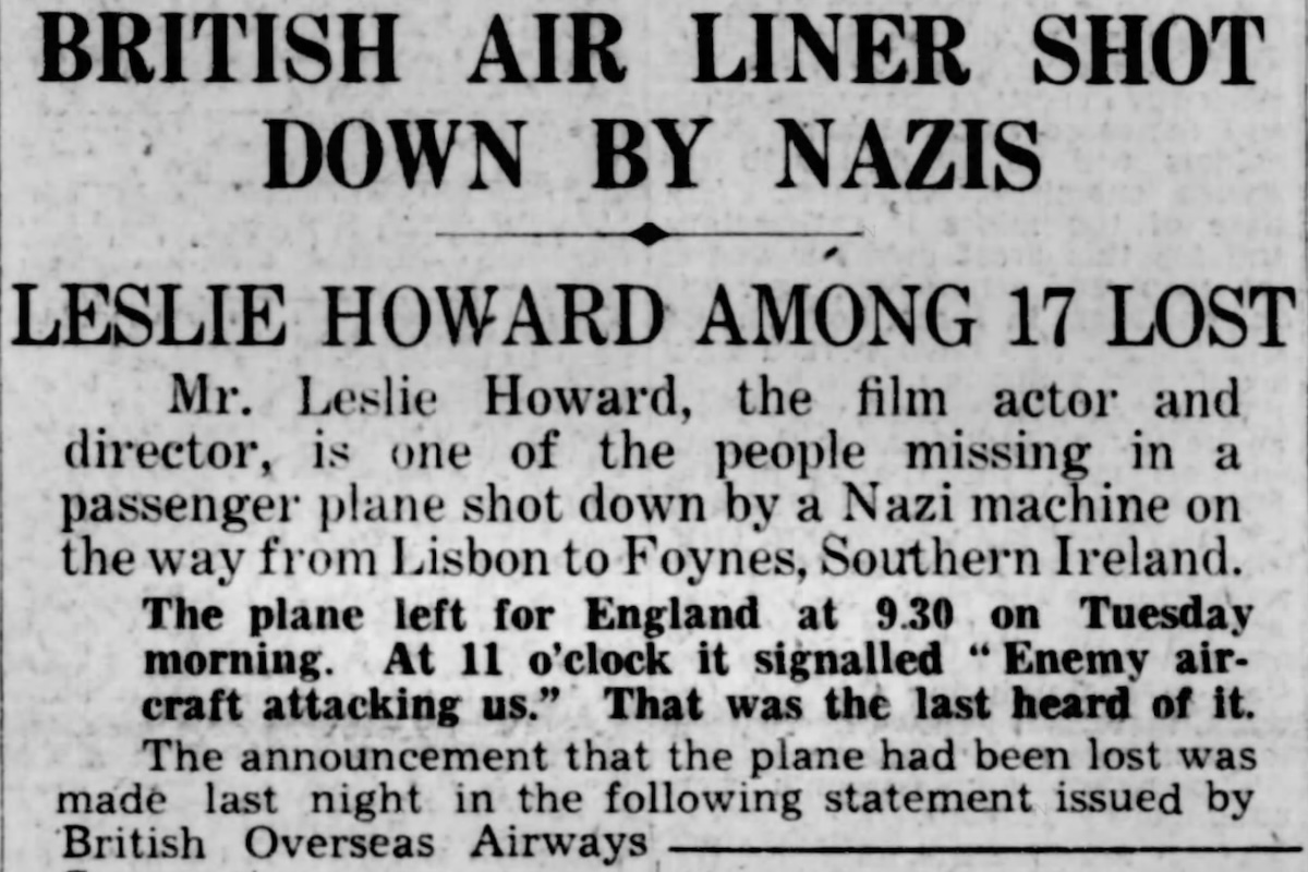 A fragment from a newspaper article wherein the headline for the article reads « BRITISH AIR LINER SHOT DOWN BY NAZIS ».